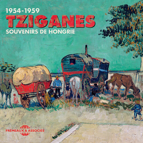 Tziganes 1954-1959 / Various: Tziganes 1954-1959