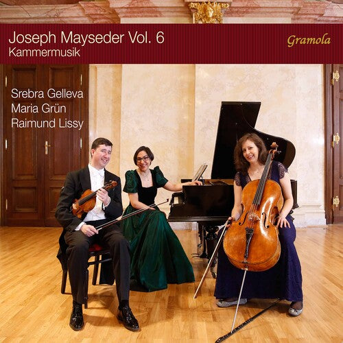 Mayseder / Lissy / Gelleva: Joseph Mayseder 6