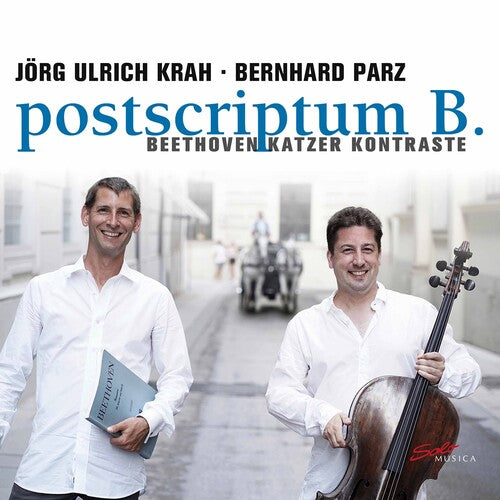 Beethoven / Krah / Parz: Postscriptum B