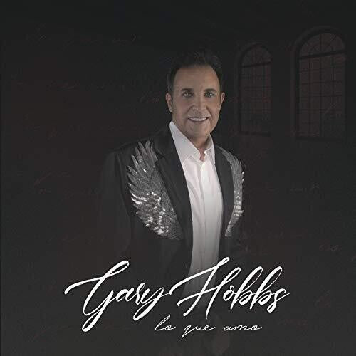 Hobbs, Gary: Lo Que Amo