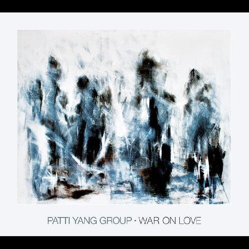 Yang, Patti: War On Love