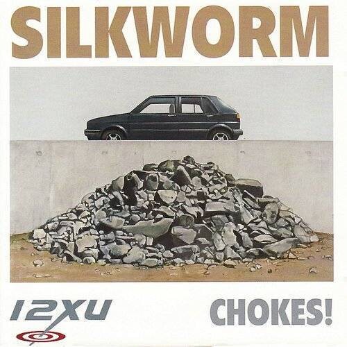 Silkworm: Chokes!