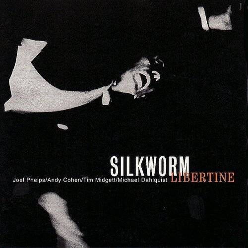 Silkworm: Libertine