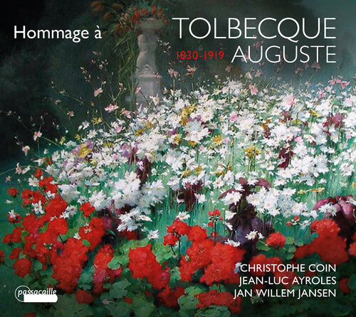 Tolbecque / Coin / Jansen: Hommage a Auguste Tolbecque