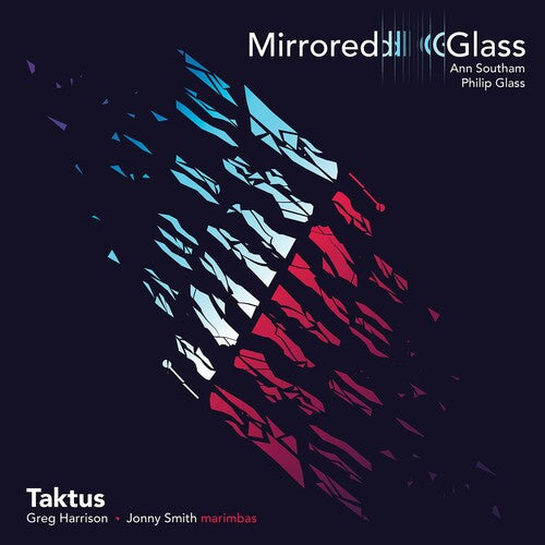 Glass / Taktus / Harrison / Smith: Mirrored Glass