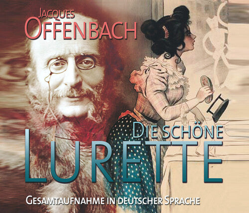 Offenbach / Klemm / Bstandig: Die Schone Lurette