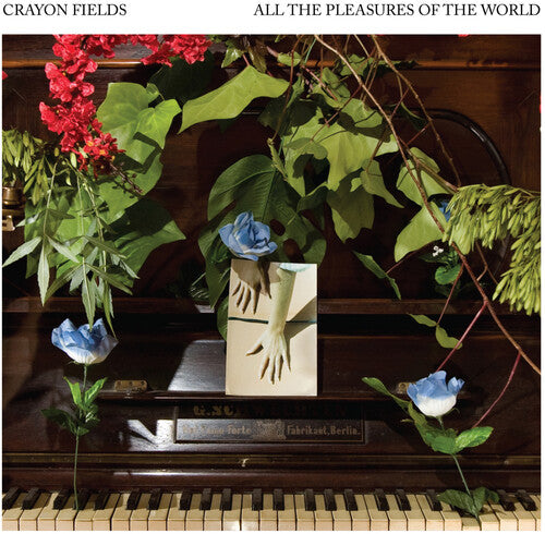 Crayon Fields: All the Pleasures Of the World (Deluxe Edition) (Color Vinyl)