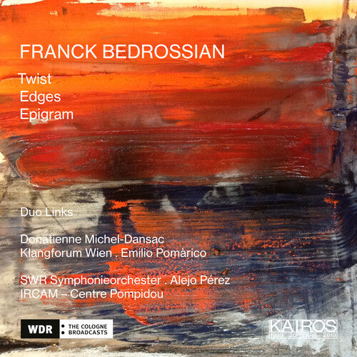 Bedrossian / Swr Symphonieorchester / Pomarico: Twist / Edges / Epigram