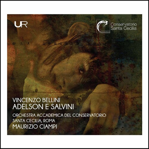 Bellini / Orchestra Santa Cecilia / Ciampi: Adelson E Salvini