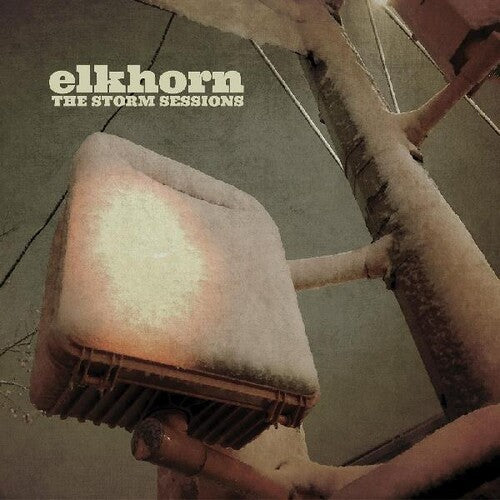 Elkhorn: Storm Sessions