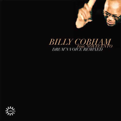 Cobham, Billy: Drum'n Voice Remixed