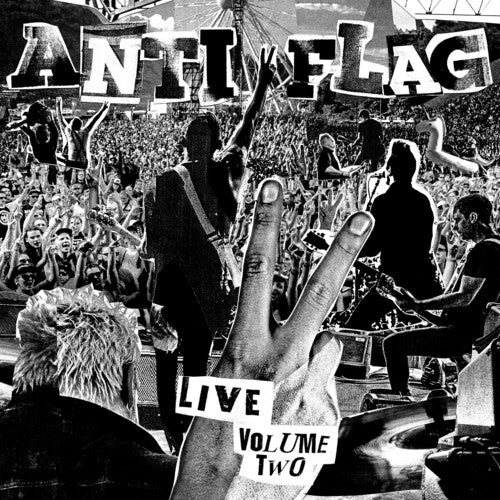 Anti-Flag: Live Volume Two