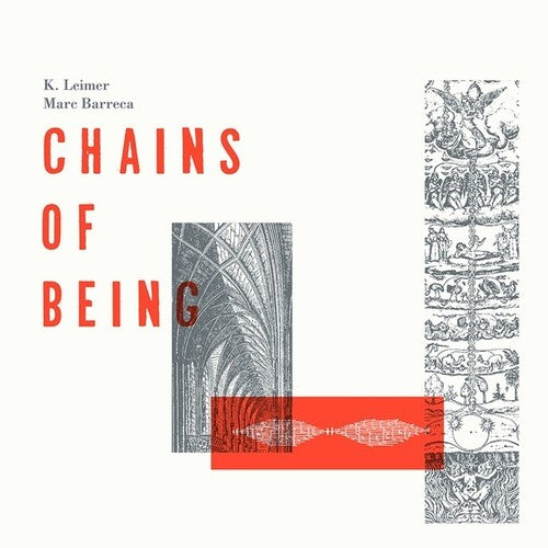 Leimer, K. / Barreca, Marc: Chains Of Being