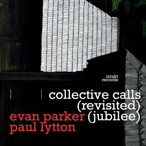 Parker / Parker / Lytton: Collective Calls