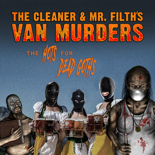 Cleaner & Mr. Filth's Van Murders: Hots For Dead Goths