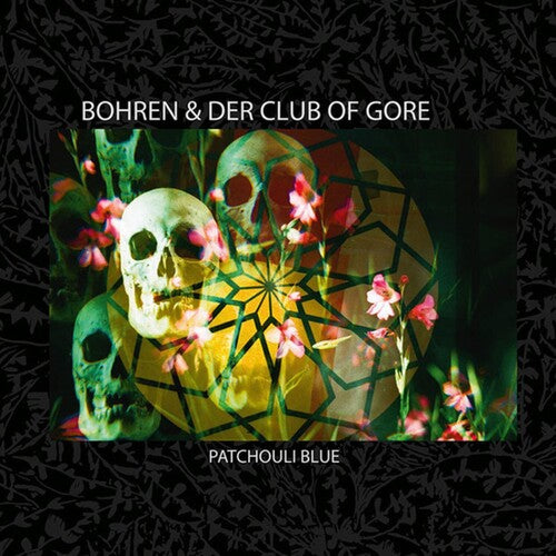 Bohren & der Club of Gore: Patchouli Blue