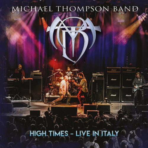 Thompson, Michael: High Times - Live In Italy