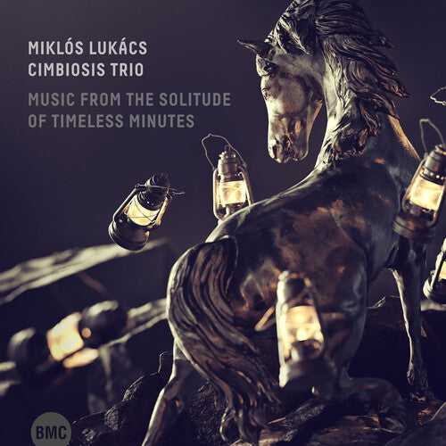 Lukacs, Miklos & Cimbiosis: Music From The Solitude Of Timeless Minutes