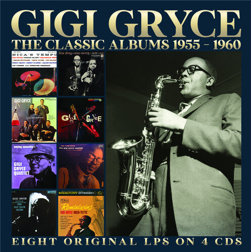 Gryce, Gigi: Classic Albums 1955-1960