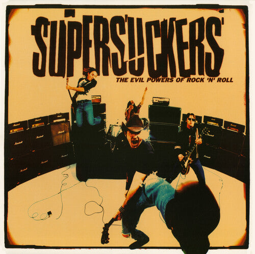 Supersuckers: Evil Powers Of Rock And Roll