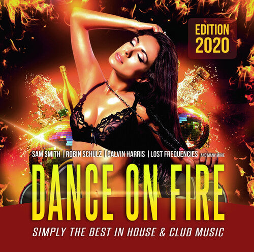 Dance on Fire: Best in Club & House Music / Var: Dance On Fire: Best In Club & House Music (Various Artists)