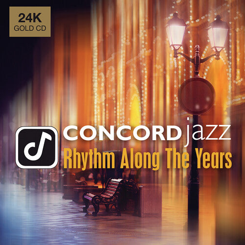 Concord Jazz: Rhythm Along the Years / Various: Concord Jazz: Rhythm Along The Years (Various Artists)