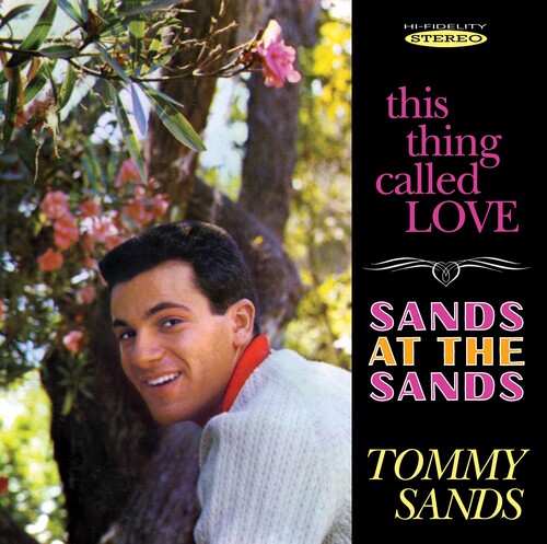 Sands, Tommy: This Thing Called Love / Sands At The Sands