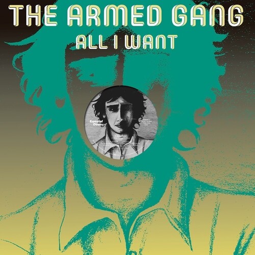 Armed Gang: All I Want (Vocal) / All I Want (Instrumental)