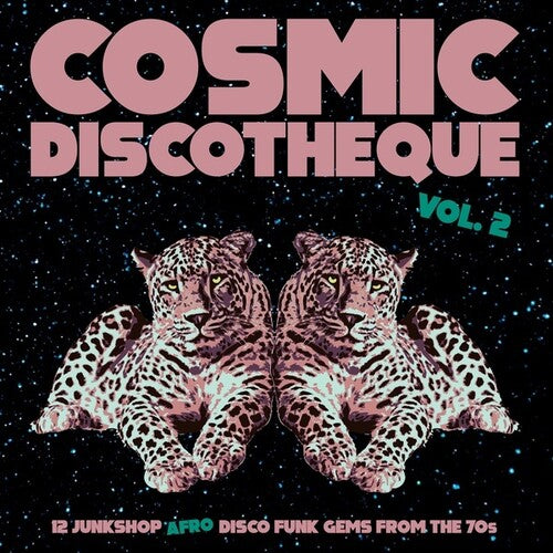 Cosmic Discotheque 2 / Various: Cosmic Discotheque Vol. 2 (Various Artists)