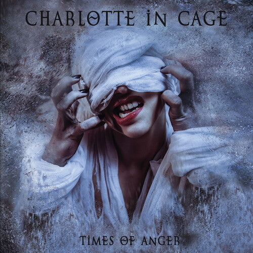 Charlotte in Cage: Times Of Anger