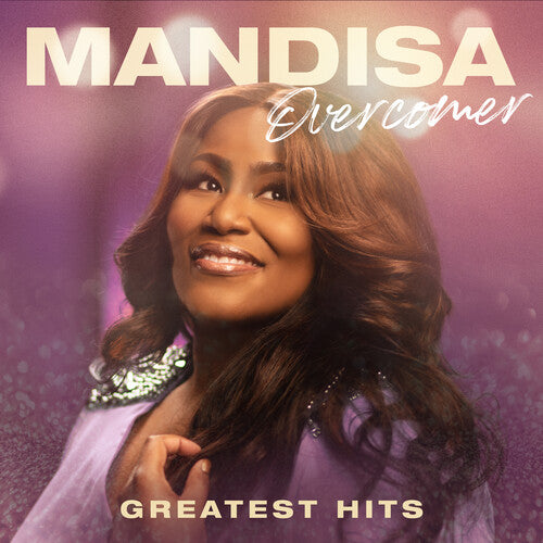 Mandisa: Overcomer: The Greatest Hits