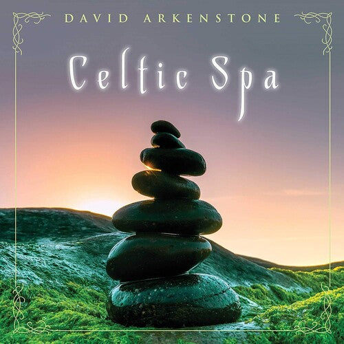 Arkenstone, David: Celtic Spa