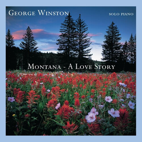 Winston, George: Montana: A Love Story