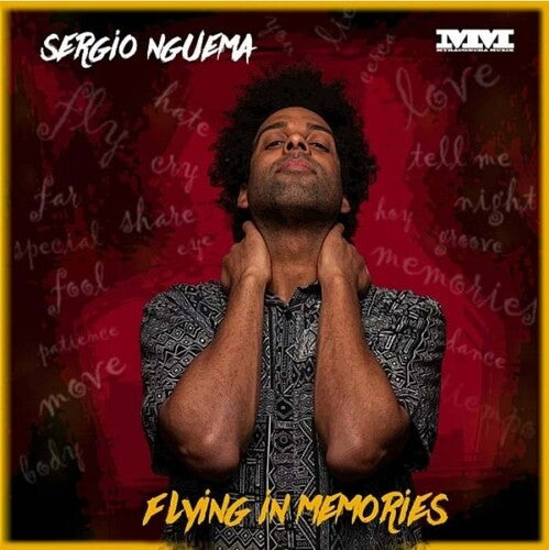 Nguema, Sergio: Flying Memories