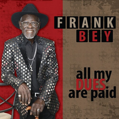 Bey, Frank: All My Dues Are Paid