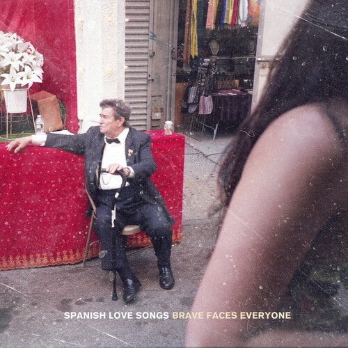 Spanish Love Songs: Brave Faces Everyone