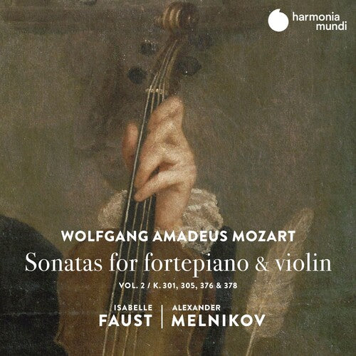 Faust, Isabelle /Melnikov, Alexander: Mozart: Sonatas for Fortepiano & Violin Vol.2