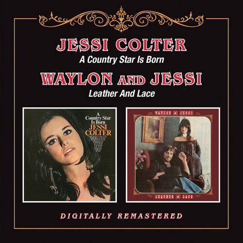 Colter, Jessi: Country Star Is Born / Leather & Lace