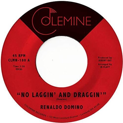 Domino, Renaldo: No Laggin' And Draggin'