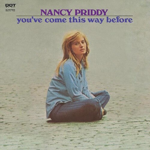 Priddy, Nancy: You've Come This Way Before