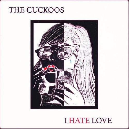 Cuckoos: I Hate Love
