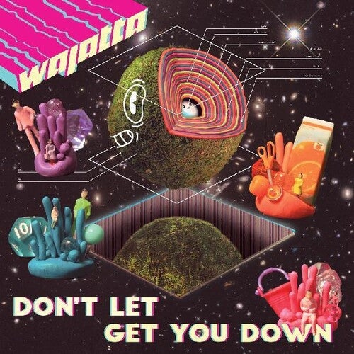 Wajatta: Don't Let Get You Down