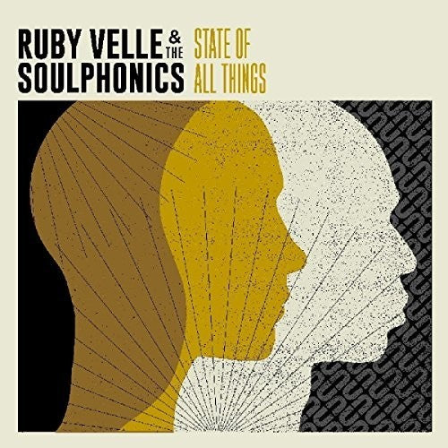 Velle, Ruby & Soulphonics: State Of All Things