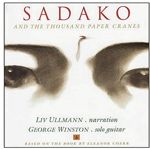 Winston, George: Sadako and the Thousand Paper Cranes (Original Soundtrack)