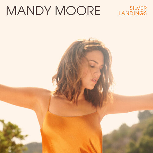 Moore, Mandy: Silver Landings