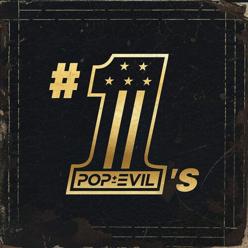 Pop Evil: #1's
