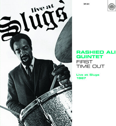 Rashied Ali Quintet: First Time Out: Live at Slugs 1967