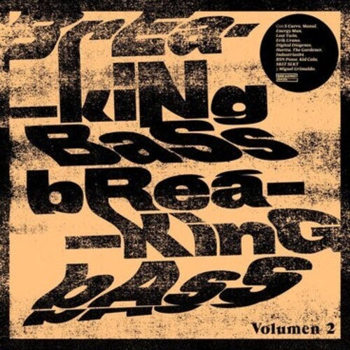 Breaking Bass Vol 2 / Various: Breaking Bass Vol 2 / Various