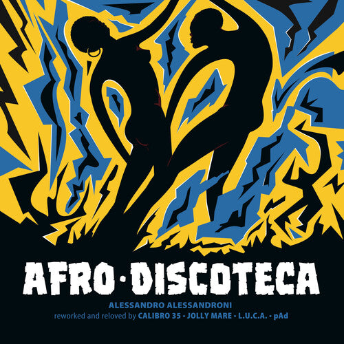Alessandroni, Alessandro: Afro Discoteca Reworked & Reloved By Calibro 35