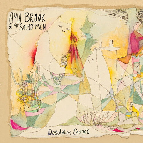 Brook, Ayla & Sound Men: Desolation Sounds